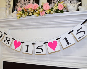 Save The Date Banner - Wedding Garland Wedding Date Banners - Date Sign - Wedding Banner Photo Prop - Date Garland, Bridal shower banner