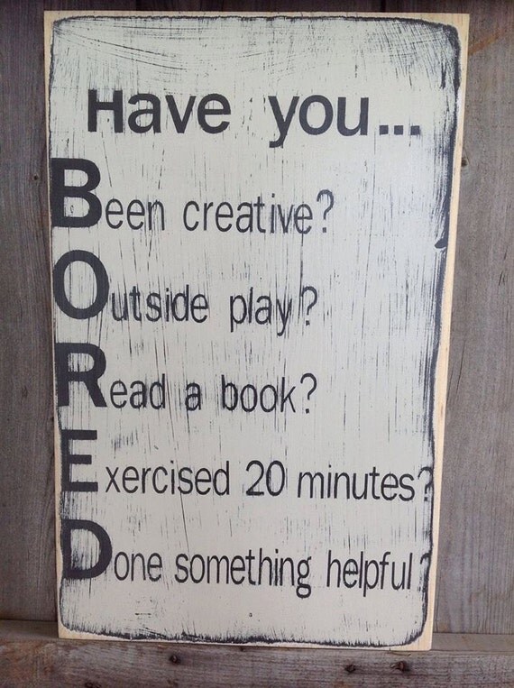 BORED SIGN rustic wood sign wood sign sign by SimplyMadeDesignsbyb
