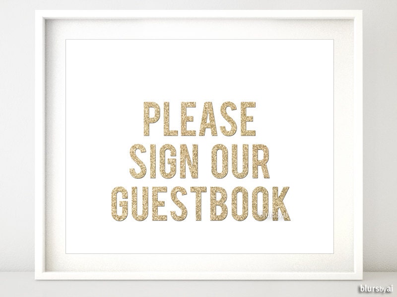 It's just a picture of Slobbery Please Sign Our Guestbook Free Printable It is a graphic of Slobbery Please Sign Our Guestbook Free Printable