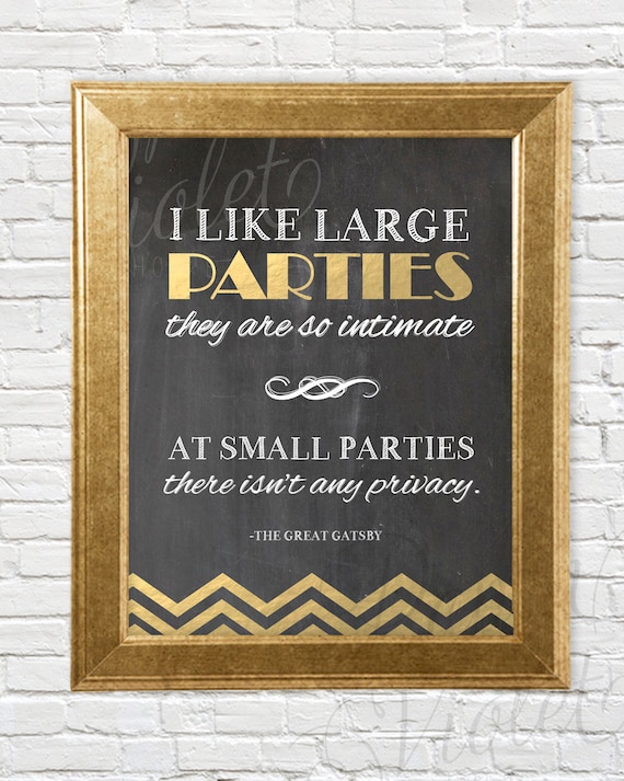 Quote I Love Big Parties: I Like Large Partiesgreat Gatsby Quote ...