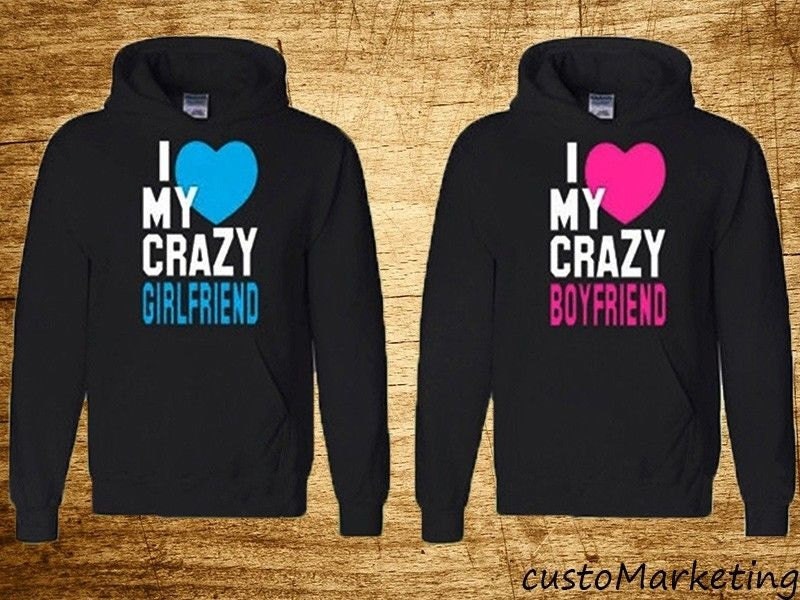 Couple Hoodie I Love My Crazy Boyfriend Girlfriend matching