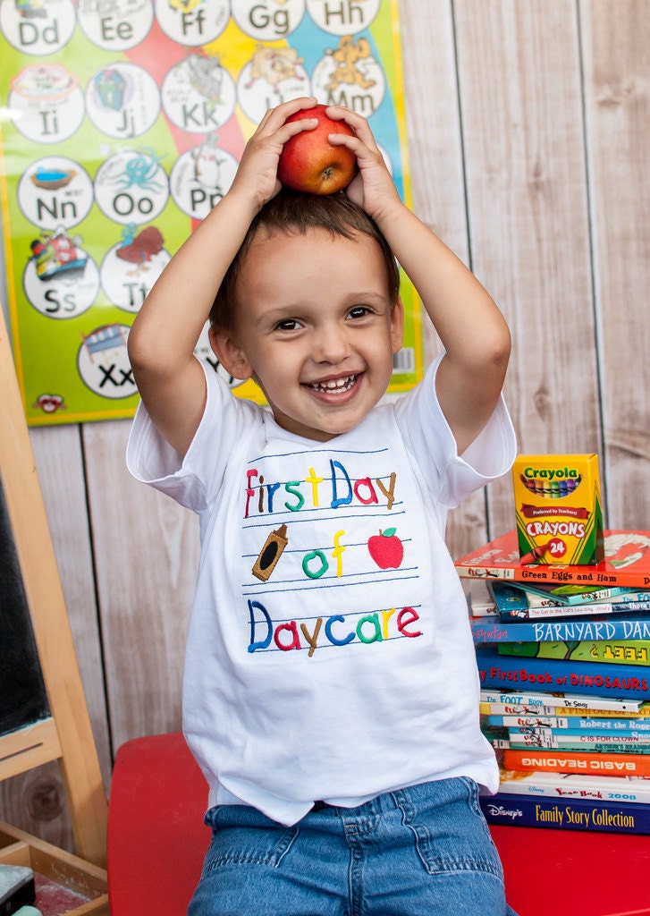 first day of daycare shirt