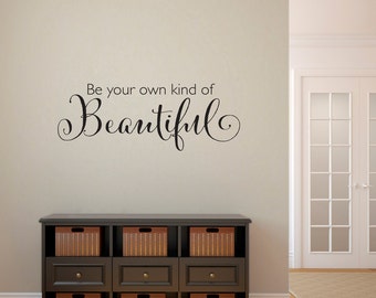 Be Your Own Kind Of Beautiful Wall Art be your own kind of beautiful | etsy Be Your Own Kind Of Beautiful Wall Art be your own kind of beautiful | etsy