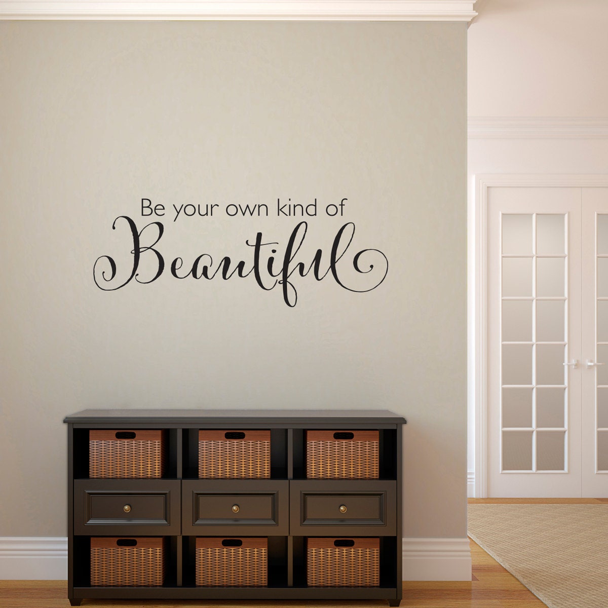 Beautiful Wall Decal Be your own kind of Beautiful Wall Art