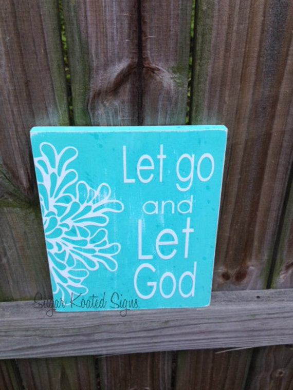 Items similar to Let Go and Let God - Hand painted wood sign on Etsy