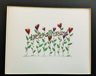 Love is all around 5 X 7 print with mat