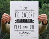 Artículos similares a Lamina Hoy te quiero más que ayer pero menos que mañana en Etsy