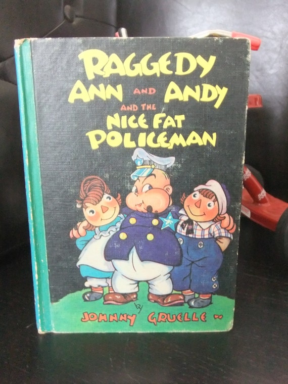 Vintage 1960 Raggedy Ann and Andy Story book by awildolivebranch