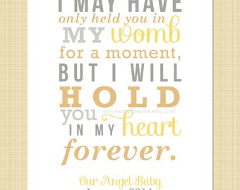 I may have only held you in my womb for a moment - Digital Memorial Print (miscarriage, stillborn, infant, child loss)