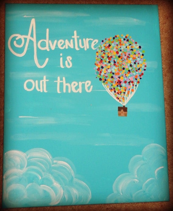 Adventure is out there by LifesAcanvas on Etsy