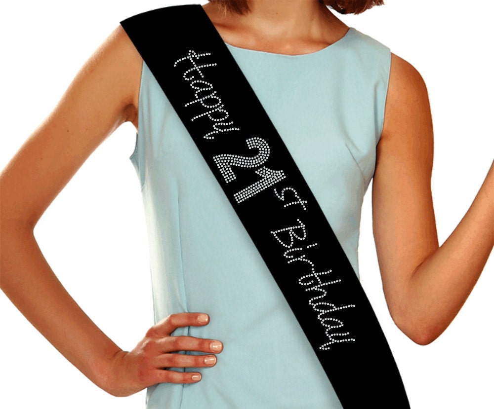 Happy 21st Birthday Rhinestone Sash 21st Birthday Custom