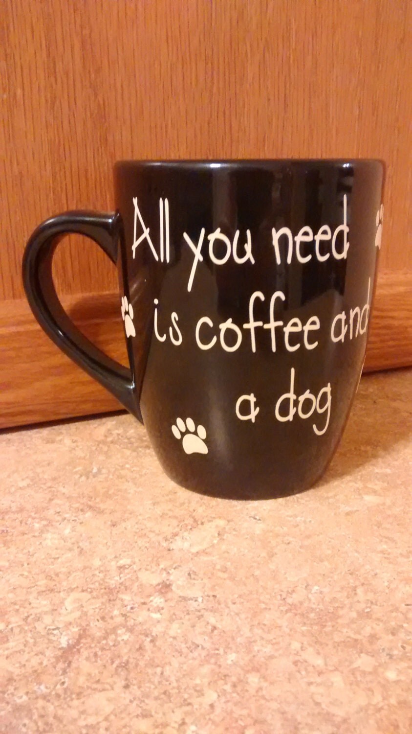 Download All you need is coffee and a dog/cat COFFEE CUP