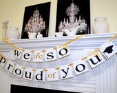 Graduation Party Decorations, graduation banner, first communion banner, Congratulations banner, We are so Proud of you, Party Decorations Il_170x135