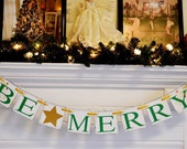 Be Merry Banner/Christmas Banner/Be Merry Christmas Garland/Holiday Banner/Christmas Mantle Decorations, Garland/Holiday Photo Prop Il_170x135