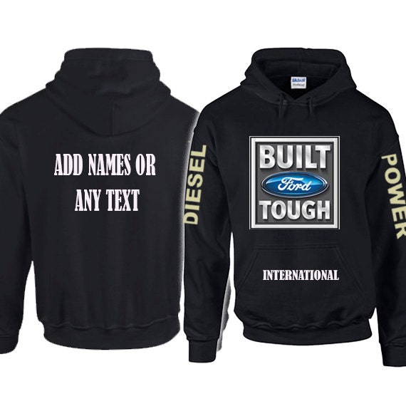 Ford built tough hoodie