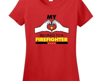 Firefighter Girlfriend My Heart Belongs To A Firefighter Gifts For