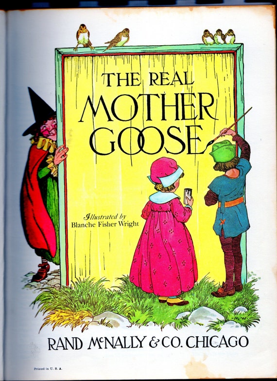 The Real Mother Goose Gorgeous Illustrated Book of by scarlettess