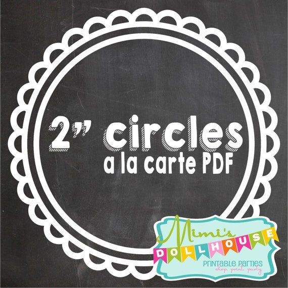 A la Carte 2" Circles or Cupcake Toppers from any Mimi's Dollhouse Design PDF/JPEG Il_570xn