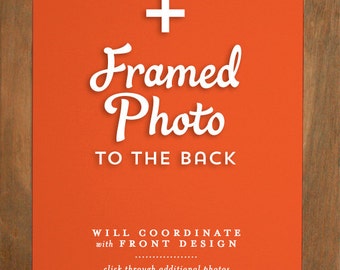 Add FRAMED PHOTO to the back of your card