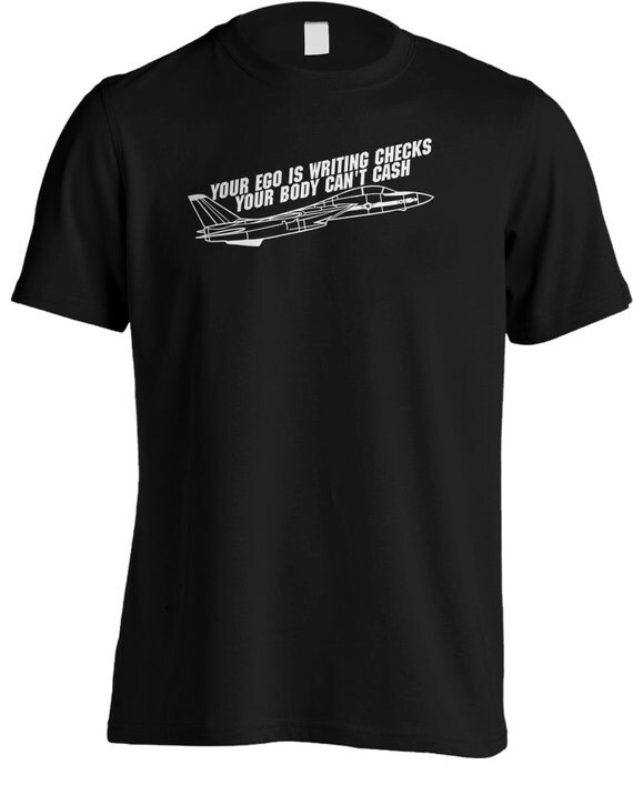 Top Gun Your Ego is Writing Checks Your Body Can't Cash