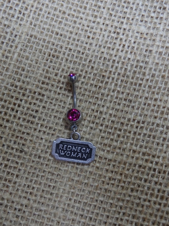 Redneck Woman Navel Belly Button Ring For The By Gunpowderwoman 1687