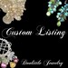 CUSTOM LISTING for C
