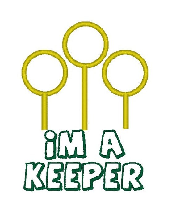 I'm a Keeper Harry Potter Quidditch Embroidery design