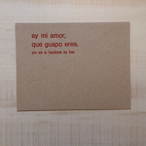You are so handsome my love Greeting Card Spanish Card Blank
