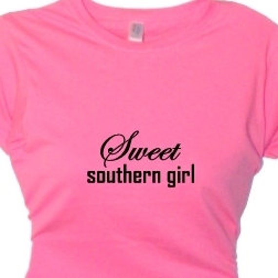 Items Similar To Sweet Southern Girl T Shirt T Shirt For Southern Gals Womens Southern Shirts 6978