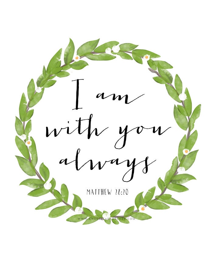 I Am With You Scripture Bible Quote PRINTABLE INSTANT