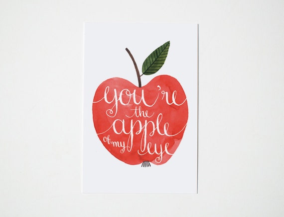 You Re The Apple Of My Eye You're the apple of my eye / postcard
