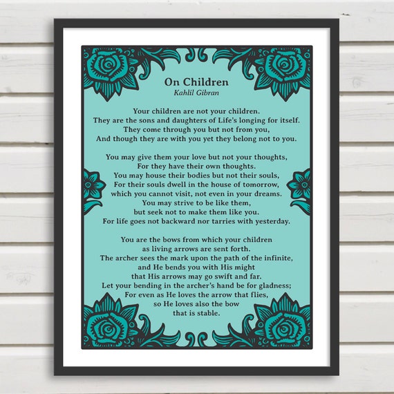On Children by Kahlil Gibran 8x10 Printable by ThingsThatSing