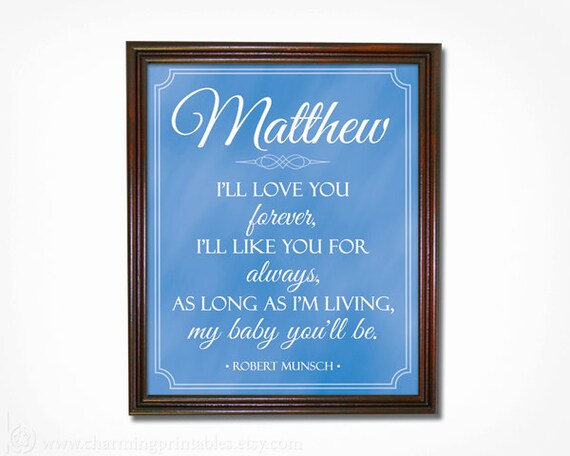 Boy Nursery Art - Choose Your Color - PRINTABLE DIY Digital File Personalized with Name - I'll Love You Forever Robert Munsch Il_570xn