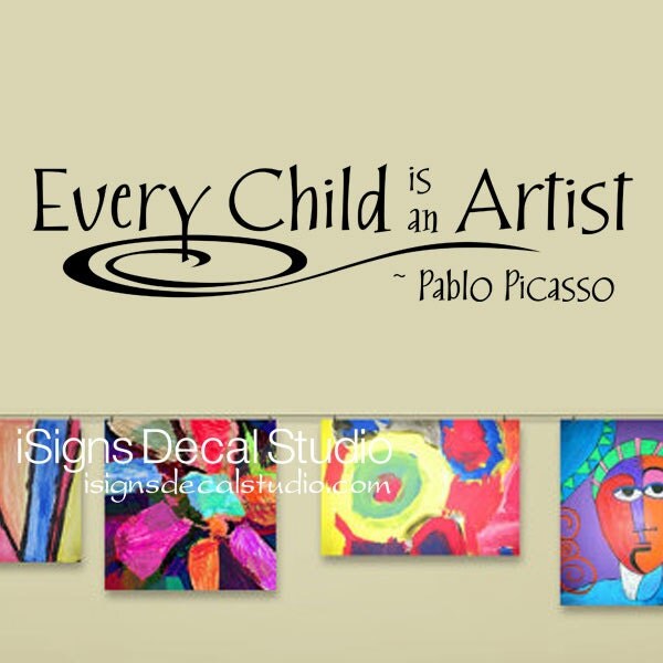 Every Child Is An Artist Decal Art Wall Decal Masterpieces