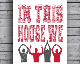 In This House We Oh-Io People Print, OSU, Ohio State Buckeyes