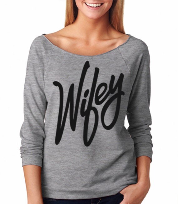 Items similar to Wifey Sweatshirt // Wifey Gray Slouchy // Wifey Slouchy Sweatshirt // Wifey 