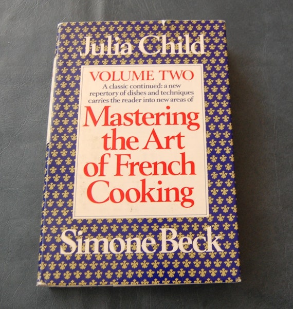 Mastering the art of french cooking free. download full