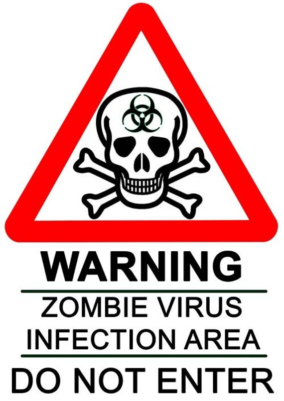 Zombie Virus Warning Signs by OuroAngelCreations on Etsy
