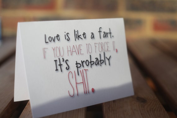 Love is like a fart card