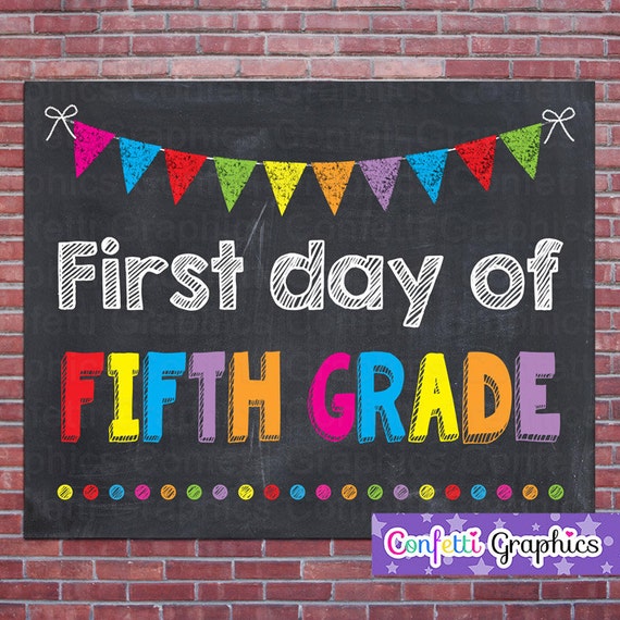 first-day-of-fifth-grade-5-school-chalkboard-sign-poster-chalk