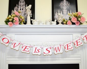Popular items for love is sweet banner on Etsy