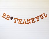Be Thankful Banner - 5 inch Letters with Leaf - READY TO SHIP - Fall Home Decor Fall Banner Thanksgiving Banner Thankful Garland Fall Decor Il_170x135