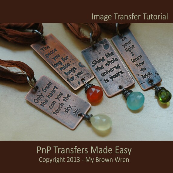 Tutorial PnP Blue Transfers to Metal for Etching by MyBrownWren