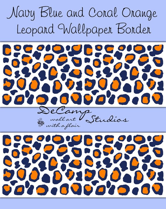 NAVY BLUE CORAL Orange Leopard Wallpaper Border by ...