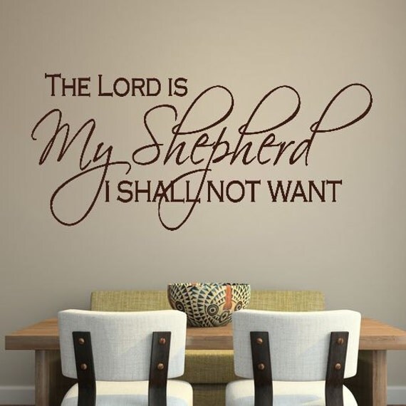 Items similar to Vinyl Wall Decal The Lord is My Shepherd ...