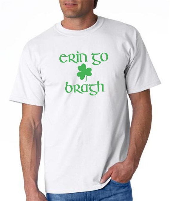 erin go bragh t shirt