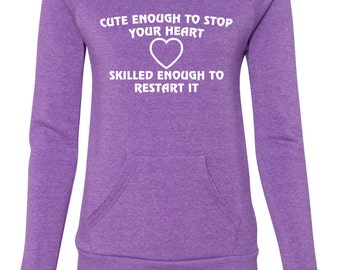 Cute Enough to Stop Your Heart Women Eco Friendly Fleece Sweatshirt ...