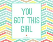 Items similar to Printable You got this Girl Wall Art on Etsy