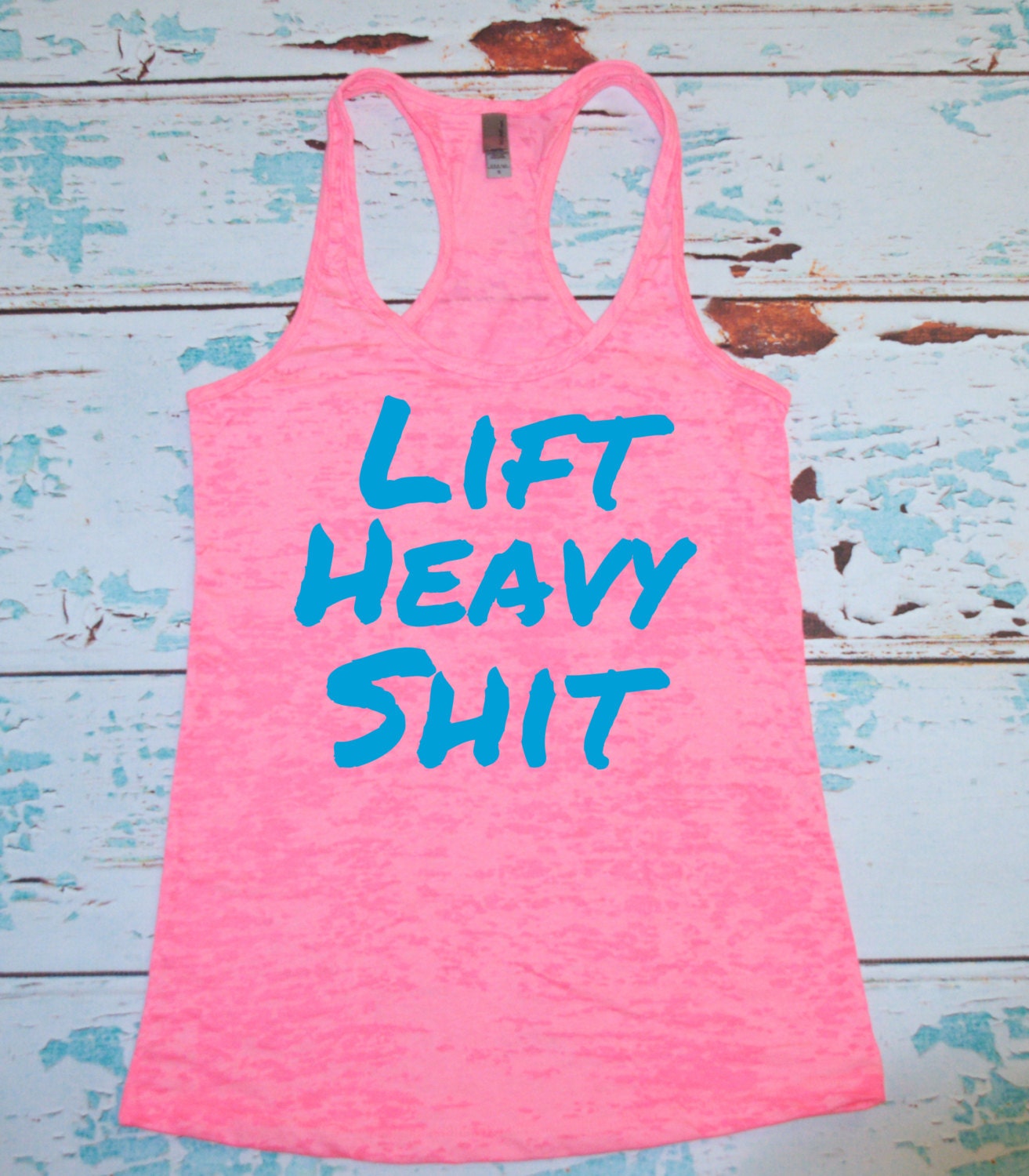 Lift Heavy. Burnout Tank Top. workout tank. exercise apparel.