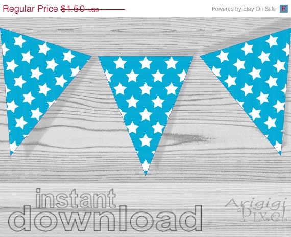 ON SALE 50 % OFF patriotic printable pennant, blue turquoise with white stars, July 4th decorative garland, Diy, photo prop instant downloa Il_570xn